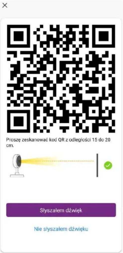 Proszę zeskanować kod QR z odległości 15 do 20 cm. Słyszałem dźwięk Nie słyszałem dźwięku