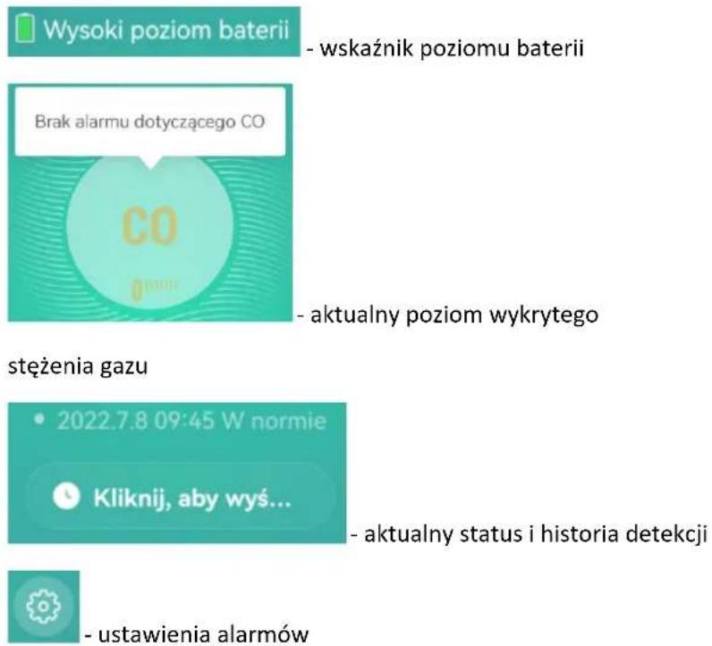 Wysoki poziom baterii - wskaźnik poziomu baterii Brak alarmu dotyczącego CO CO - aktualny poziom wykrytego stężenia gazu • 2022.7.8 09:45 W normie Kliknij, aby wys... - aktualny status i historia detekcji - ustawienia alarmów