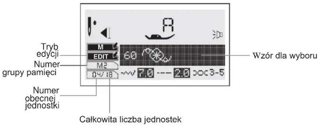 Tryb edycji Numer grupy pamięci Numer obecnej jednostki M EDIT 60 M2 04/18 Wzór dla wyboru Całkowita liczba jednostek