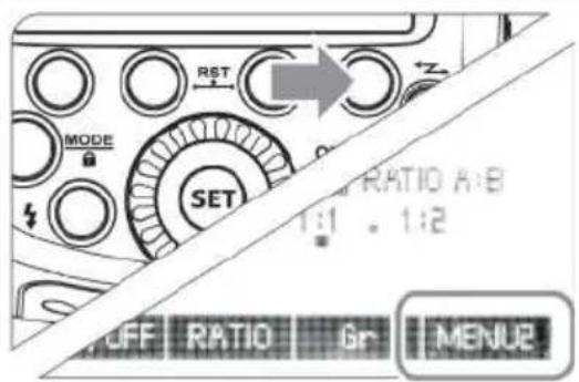 MODE RST SET RATIO A:8 1:1 . 1:2 OFF RATIO Gr MENU2