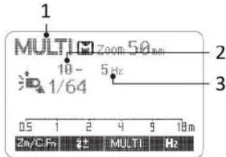 MULTI Zoom 50mm 10- 1/64 5 Hz 2 3 0.5 1 2 4 9 18m Zm/C:Fn #± MULTI Hz