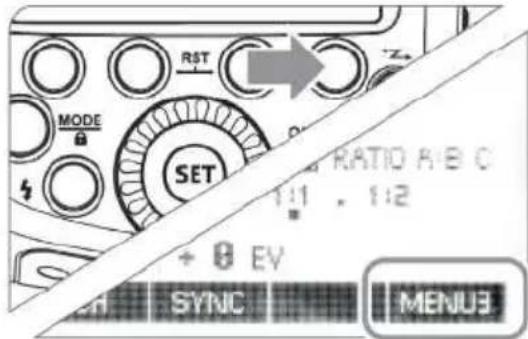 RST MODE SET RATIO A/B C 1:1 . 1:2 + 0 EV SYNC MENU3