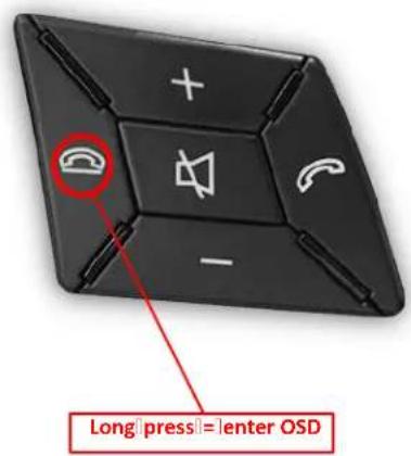 Long press = enter OSD