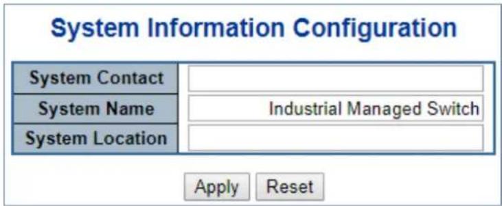 System Information Configuration System Contact System Name Industrial Managed Switch System Location Apply Reset