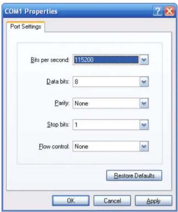COM1 Properties Port Settings Bits per second: 115200 Data bits: 8 Parity: None Stop bits: 1 Flow control: None Restore Defaults OK Cancel Apply