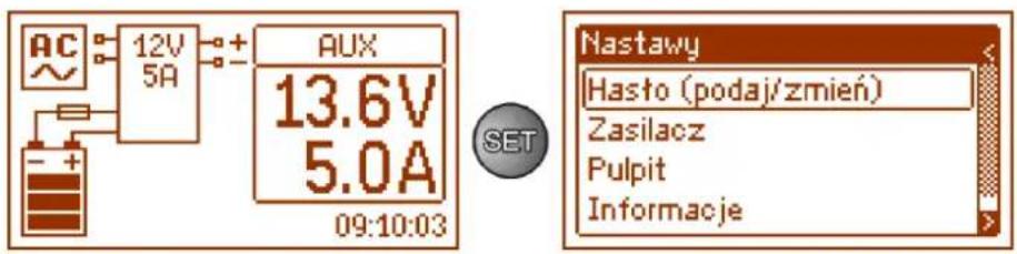 AC 12V 5A + - AUX 13.6V 5.0A 09:10:03 Nastawy Hasto (podaj/zmień) Zasilacz Pulpit Informacje