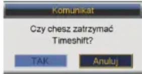 Komunikat Czy chesz zatrzymać Timeshift? TAK Anuluj