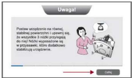 Uwaga! Postaw urządzenie na równej, stabilnej powierzchni i upewną się, że wszystkie 3 nóżki przylegają do niejl Nóżki wyposażone są w przysaawki, które dodatkowo stabilizują urządzenie. Celaty