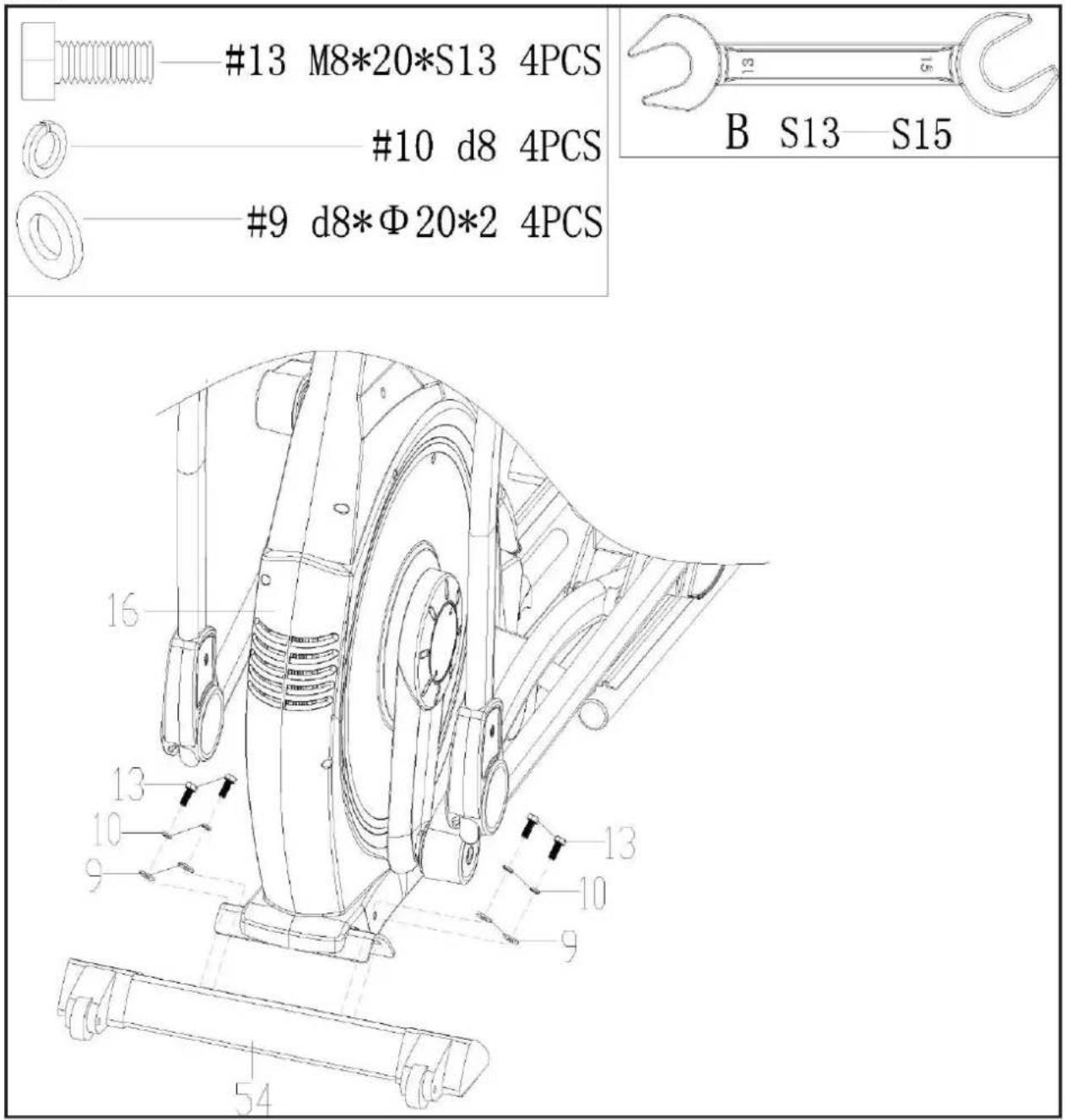#13 M8*20*S13 4PCS #10 d8 4PCS #9 d8*Φ20*2 4PCS B S13—S15 16 13 10 9 13 10 9 54