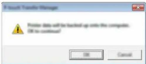 If I touch Transfer Manager Please note that will be backed up onto the computer. OK to continue? OK Cancel
