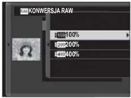 KONWERSJA RAW 100 100% 200 200% 450 400%