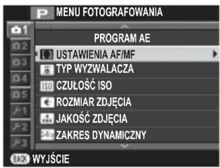 MENU FOTOGRAFOWANIA PROGRAM AE USTAWIENIA AF/MF TYP WYZWALACZA CZUŁOŚĆ ISO ROZMIAR ZDJĘCIA JAKOŚĆ ZDJĘCIA ZAKRES DYNAMICZNY WYJŚCIE