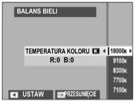 BALANS BIELI TEMPERATURA KOLORU 10000k R:0 B:0 9100k 8300k 7700k 7100k USTAW PRZESUNIĘCIE