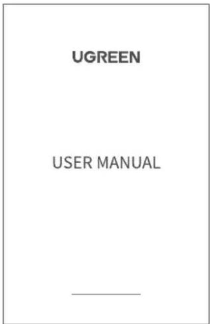 UGREEN USER MANUAL