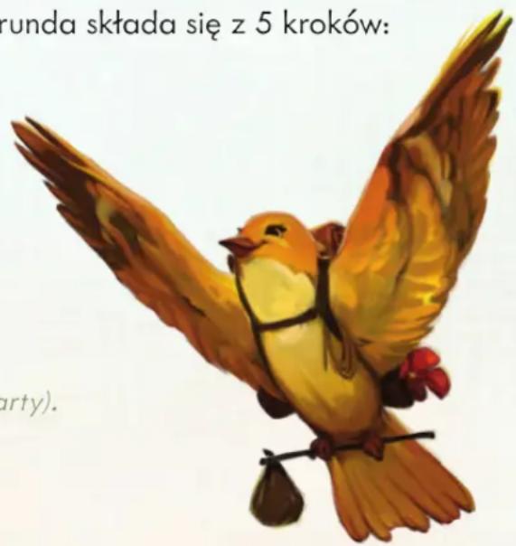 runda składa się z 5 kroków: arty).