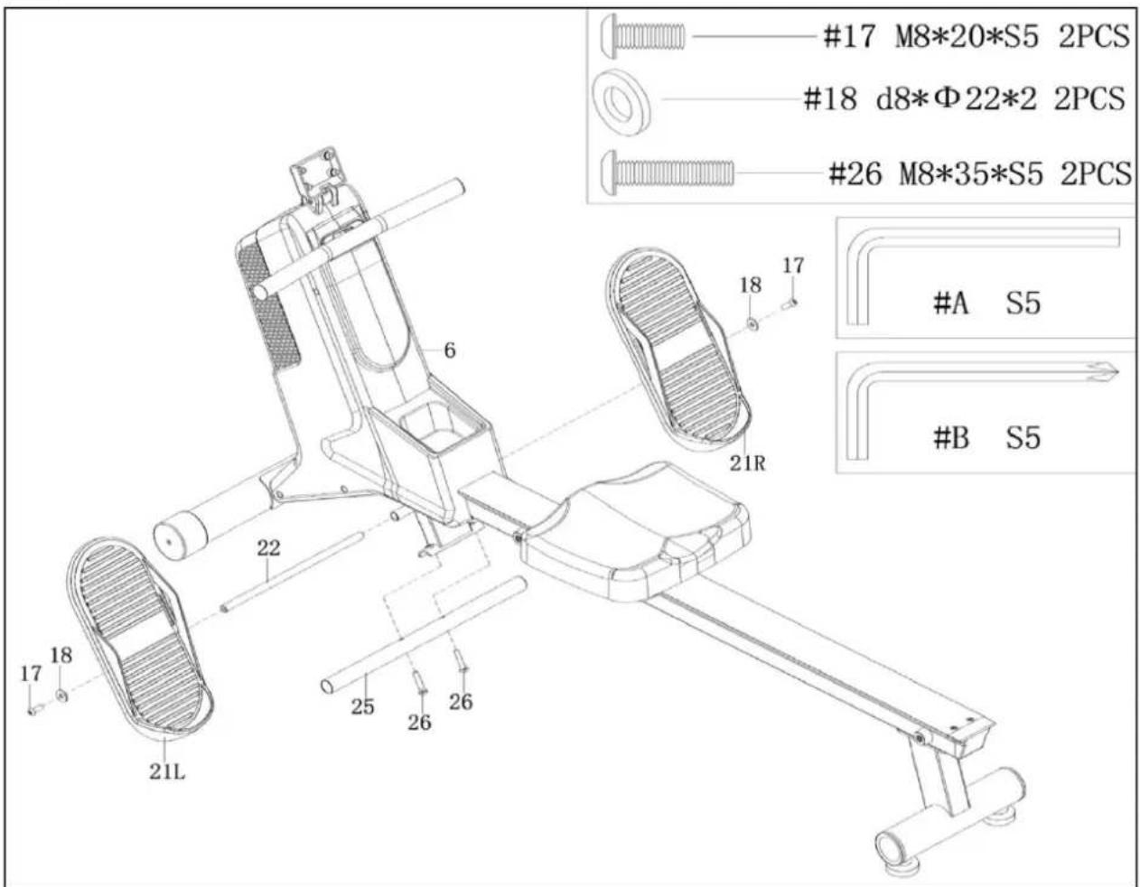 #17 M8*20*S5 2PCS #18 d8*Φ22*2 2PCS #26 M8*35*S5 2PCS 6 17 18 21L 22 25 26 21R 18 17 #A S5 #B S5