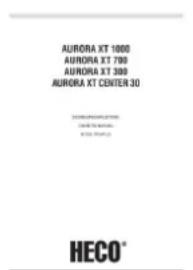 AURORA XT 1000 AURORA XT 700 AURORA XT 300 AURORA XT CENTER 30 HECO®