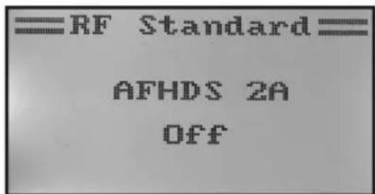 RF Standard= AFHDS 2A Off