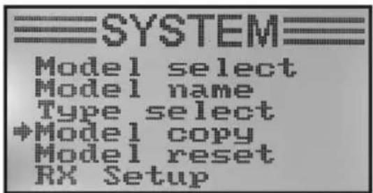 SYSTEM Model select Model name Type select +Model copy Model reset RX Setup