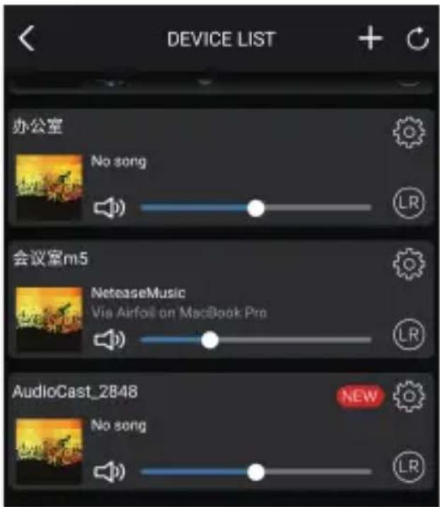 DEVICE LIST 办公室 No song LR 会议室m5 NeteaseMusic Via Airfoil on MacBook Pro LR AudioCast_2848 No song LR NEW