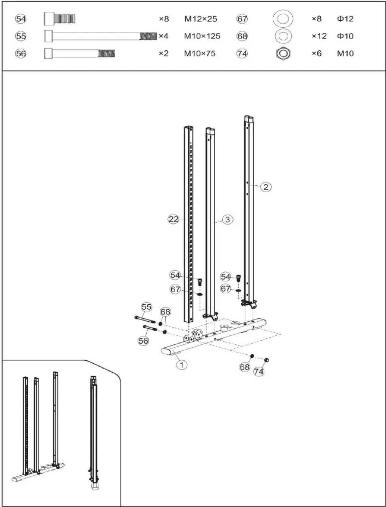 54 ×8 M12×25 67 ○ ×8 Φ12 55 ×4 M10×125 68 ○ ×12 Φ10 56 ×2 M10×75 74 ○ ×6 M10 22 3 54 67 55 68 56 ① ② 67 68 74