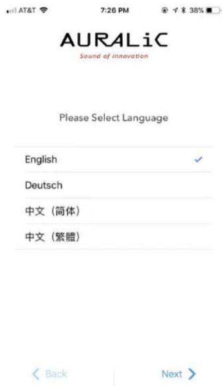 AURALiC Sound of innovation Please Select Language English Deutsch 中文(简体) 中文(繁體) Back Next >