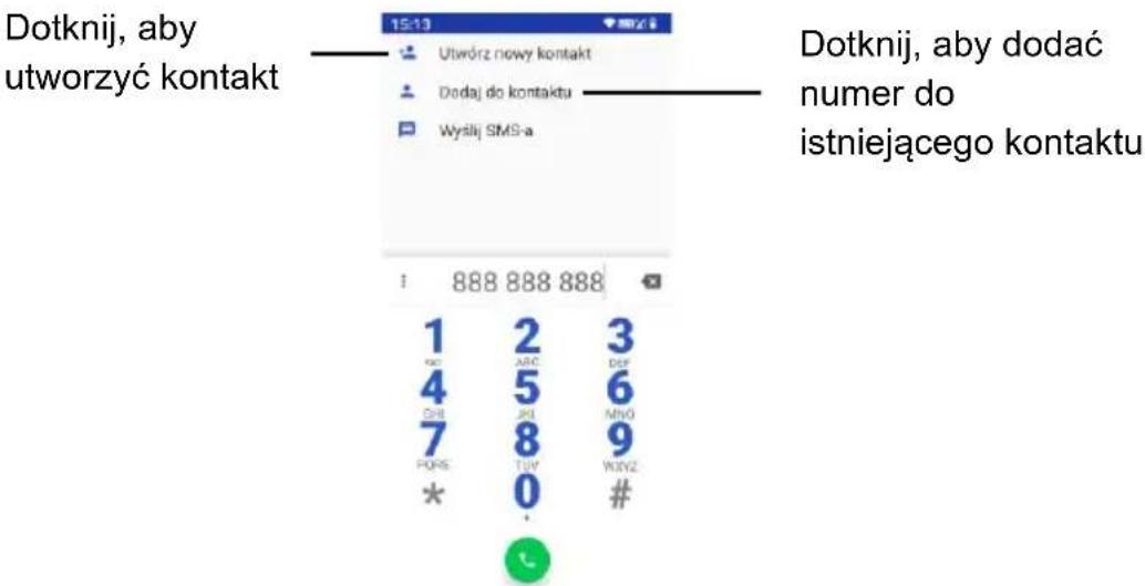 Dotknij, aby utworzyć kontakt Dotknij, aby dodać numer do istniejącego kontakt 1 2 3 4 5 6 7 8 9 PORS TUY WXYZ # * *