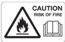 CAUTION RISK OF FIRE