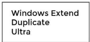 Windows Extend Duplicate Ultra
