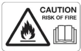 CAUTION RISK OF FIRE