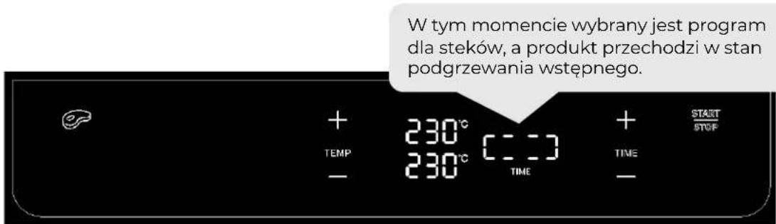 W tym momencie wybrany jest program dla steków, a produkt przechodzi w stan podgrzewania wstępnego. + 230° TEMP 230° [::] - TIME + TIME START /STUP