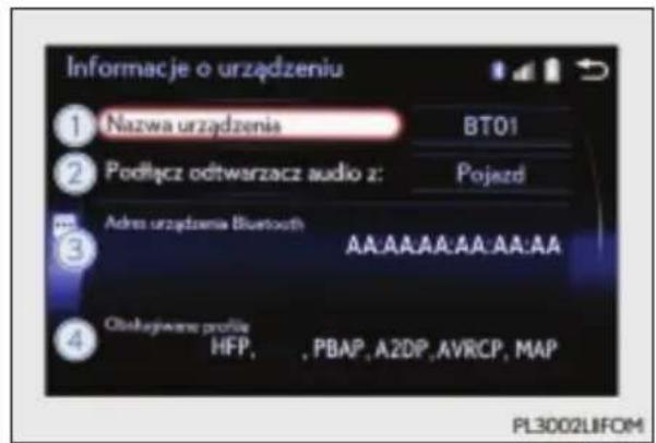 Informacje o urzadzeniu ① Nazwa urzȩdzenia BT01 ② Podlącz odtwarzacz audio z: Pojezd Adres urzȩdzenia Bluetooth AA:AA:AA:AA:AA:AA ③ Obstvejwane profilie HFP, , PBAP, A2DP, AVRCP, MAP PL3002LIFOM