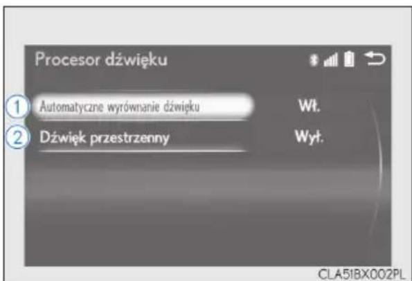 Procesor dźwięku ① Automatyczne wyrównanie dźwięku Wt. ② Dźwięk przestrzenny Wyt. CLA51BX002PL