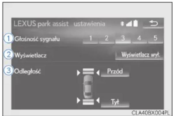 LEXUS park assist ustawienia ① Głośność sygnału 1 2 3 4 5 ② Wyświetlacz Wyświetlacz wyt. ③ Odległość Przód Tyt CLA40BX004PL