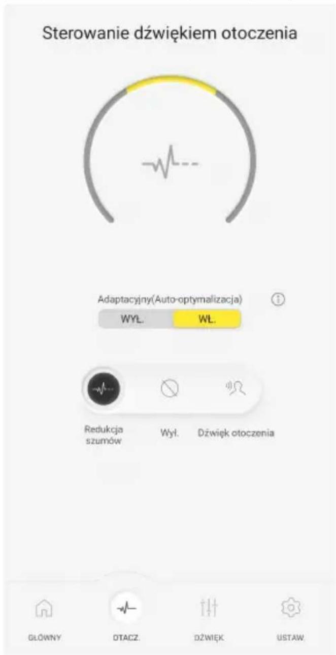 Sterowanie dźwiękiem otoczenia Adaptacyjny(Auto-optymalizacja) WYL. WL. Redukcja szumów Wył. Dźwięk otoczenia GŁÓWNY OTACZ. DŻWIĘK UŚTAW.