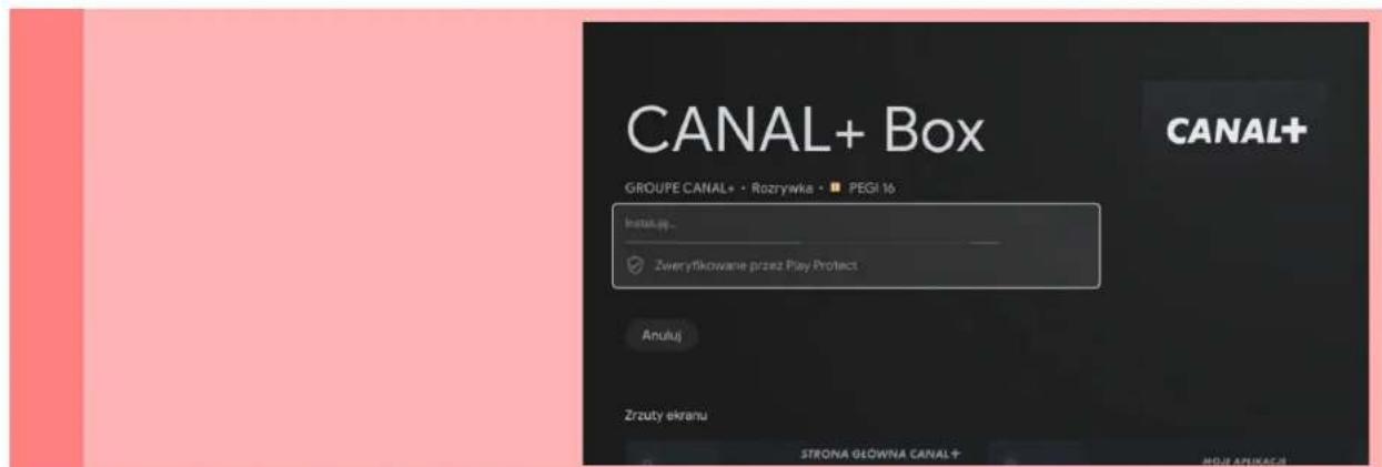 CANAL+ Box GROUPE CANAL+ • Rozrywka • PEGI 16 Instal.pj. Zweryfikowanie przez Play Protect Anuluj Zrzuty ekranu STRONA GŁOWNA CANAL + CANAL+