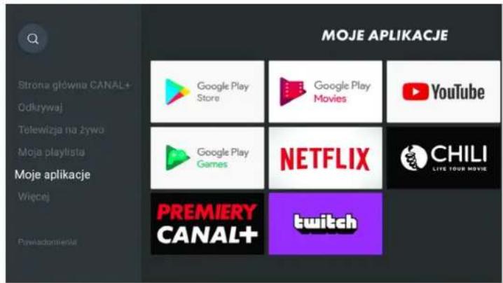 MOJE APLIKACJE Strona główna CANAL+ Odkrywaj Telewizja na żywo Moja playlista Moje aplikacje Wiecej Powladomieria Google Play Store Google Play Movies YouTube Google Play Games NETFLIX CHILI LIVE TOUR MOVIE PREMIERY CANAL+ twitch