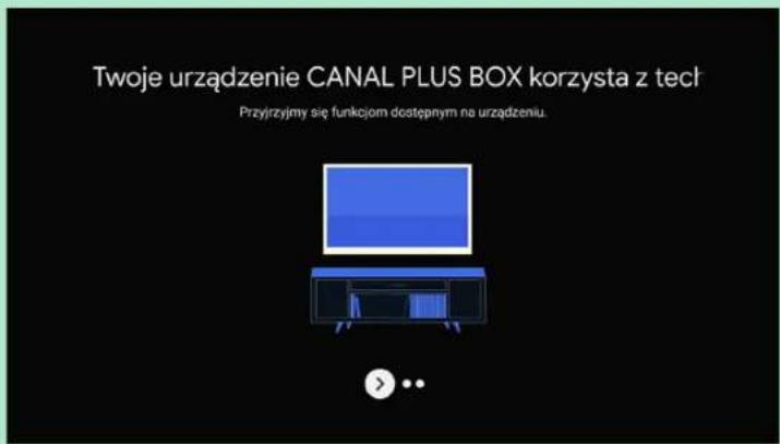 Twoje urzȩdzenie CANAL PLUS BOX korzysta z tech Przyjrznymi są funkciom dostępnym na urzȩdzeniu.