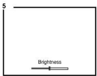 5 Brightness