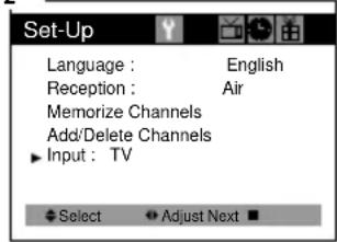 Set-Up Language : English Reception : Air Memorize Channels Add/Delete Channels Input : TV Select Adjust Next