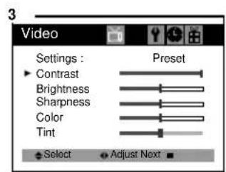 3 Video Settings : Preset Contrast Brightness Sharpness Color Tint Select Adjust Next