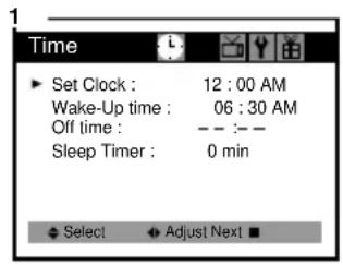Time ▶ Set Clock : 12 : 00 AM Wake-Up time : 06 : 30 AM Off time : -- : -- Sleep Timer : 0 min ◀ Select ▼ Adjust Next ■