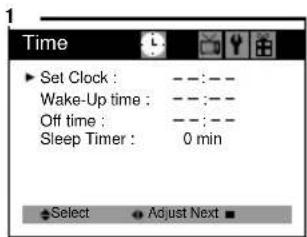 Time ▶ Set Clock : --:-- Wake-Up time : --:-- Off time : --:-- Sleep Timer : 0 min Select Adjust Next ■