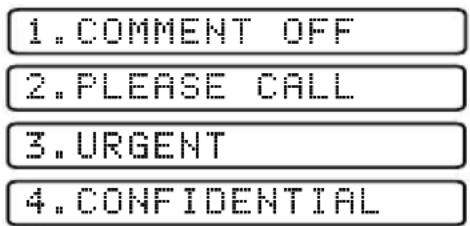 1. COMMENT OFF 2. PLEASE CALL 3. URGENT 4. CONFIDENTIAL