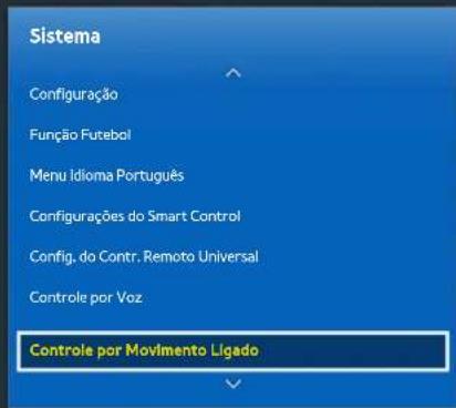 Sistema Configuração Função Futebol Menu idioma Português Configurações do Smart Control Config. do Contr. Remoto Universal Controle por Voz Controle por Movimento Ligado