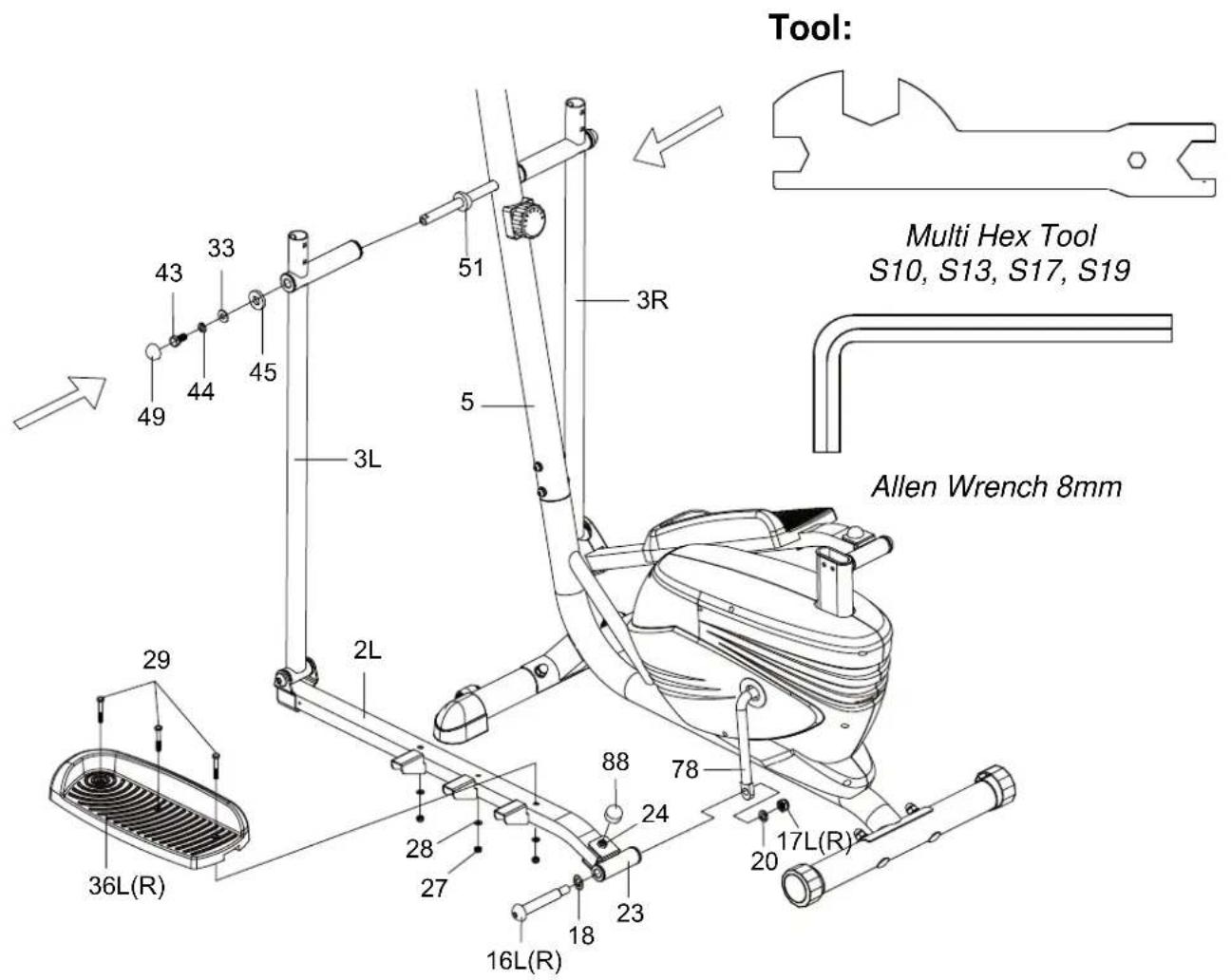 Tool: Multi Hex Tool S10, S13, S17, S19 Allen Wrench 8mm 3R 51 43 33 45 49 44 3L 2L 29 36L(R) 28 27 88 78 24 16L(R) 23 18 20 17L(R)