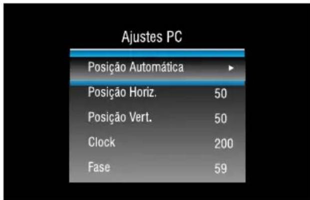 Ajustes PC Posição Automática Posição Horiz. 50 Posição Vert. 50 Clock 200 Fase 59