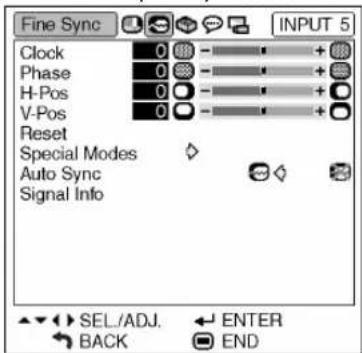 Fine Sync INPUT 5 Clock 0 - + + Phase 0 - + + H-Pos 0 - + + V-Pos 0 - + + Reset Special Modes Auto Sync Signal Info SEL/ADJ. ← ENTER BACK END