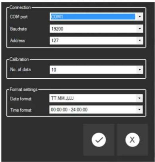 Connection COM port COM1 Baudrate 19200 Address 127 Calibration No. of data 10 Format settings Date format TT.MM.JJJJ Time format 00:00:00 - 24:00:00