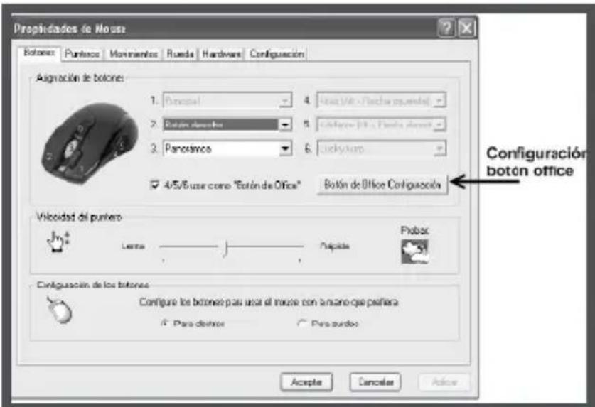 Propietadas de Mouse Bolones Puntos Movimientos Rueda Hardware Configuación Alignación de bolones: 1. Principal 2. Rotón descends 3. Panocrino 4. Hua (Alt > Flanche qu'undel) 5. Colines (Alt > Flanche qu'undel) 6. Lucky/turn 7. 4/5/6 user como "Eotón de Office" Botón de Office Configuocola Configuración botón office Velocity del punto Lenta Propuls Probox Configuación de los bolones Configure los bolones pas uso el mouse con la mano que paniera 6. Para detrinos Para purdos Acepte Cancelar Adicor